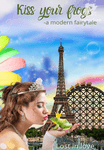 Kiss your frogs - a modern fairytale