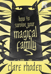 How to Survive Your Magical Family
