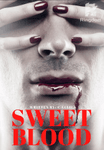 SWEET BLOOD