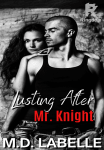 Lusting After Mr. Knight