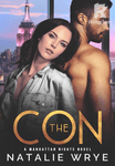 THE CON (Manhattan Nights #8) 