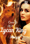 The Curse Of A Lycan King