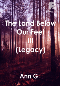 The Land Below our Feet III (Legacy)