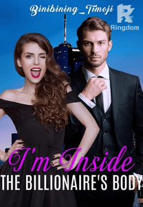 I'm Inside the Billionaire's Body