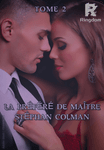 LA PRÉFÉRÉ DE MAÎTRE STÉPHAN COLMAN 2