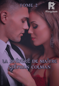LA PRÉFÉRÉ DE MAÎTRE STÉPHAN COLMAN 2
