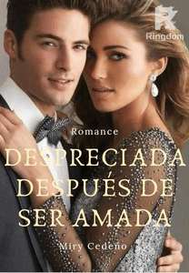 Despreciada después de ser amada