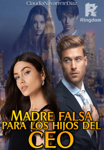 Madre Falsa Para Los Hijos Del CEO