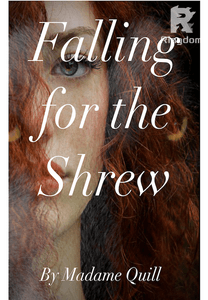 Falling for the Shrew