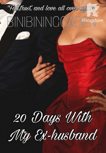 20 Days With My Ex-Husband