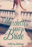 Marchetti's Mafia Bride