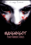 Bangungot : Pinoy Horror Stories