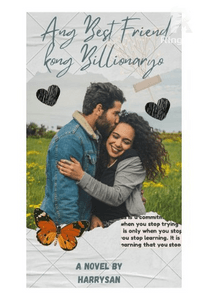 Ang Best Friend kong Billionaryo