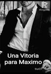 Una Vitoria para Maximo