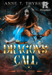 The Dragon's Call