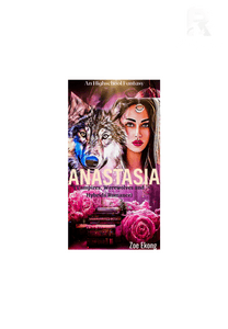 ANASTASIA (Vampires, Werewolves and Hybrids Romance)