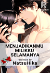 Menjadikanmu Milikku Selamanya (Indonesia)