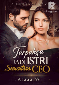TERPAKSA JADI ISTRI SEMENTARA CEO