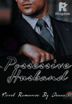POSSESSIVE HUSBAND (Bahasa Indonesia)