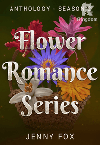 [The Flower Romance Series 2] Flower Romance Series - Season 2
