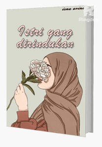 ISTRI YANG DIRINDUKAN