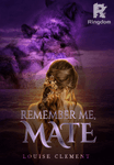 Remember Me, Mate
