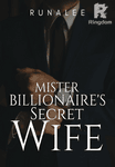 Mister Billionaire's Secret Wife [Tagalog/Filipino]