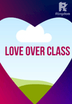 Love over class
