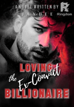 Loving the Ex-Convict Billionaire (SPG)