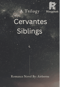 Cervantes Siblings: A Trilogy 