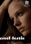 Cruel Destin