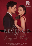 The Revenge Of Legal Wife