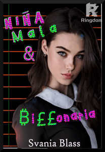 Niña Mala y Billonaria