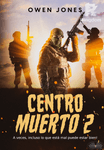 Centro Muerto 2