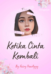 Ketika Cinta Kembali