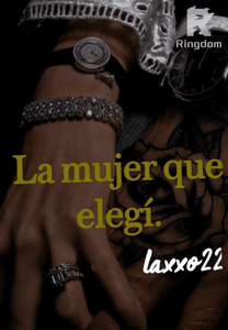 La Mujer Que Elegí.