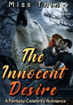 The Innocent Desire