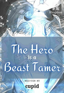 The Hero is a Beast Tamer