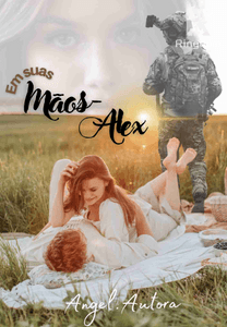 Em suas mãos - Alex