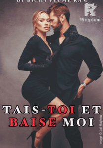 Tais-toi et b***e moi