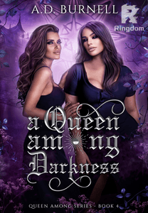 A Queen Among Darkness