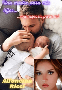 Una madre para mis hijos, una esposa para mi.