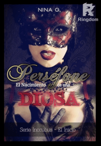 PERSEFONE. (El Nacimiento de una Diosa.)