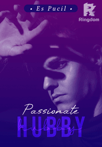 PASSIONATE HUBBY : Gairah Aneh Suamiku