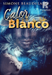 Calor blanco