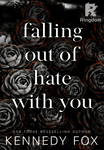 Falling Out of Hate with You