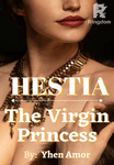 HESTIA - The Virgin Princess