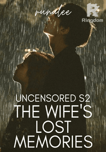 Uncensored Series 2: The Wife's Lost Memories [Tagalog]