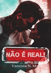 Não é Real!