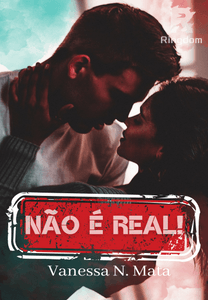 Não é Real!
